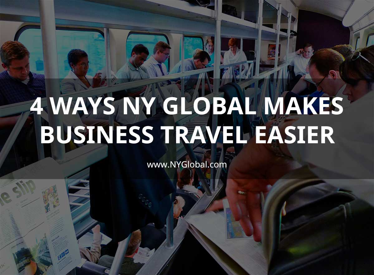4 ways NY Global makes business travel easy
